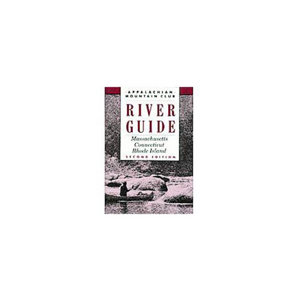 Amc River Guide, Ma, Ct And Ri